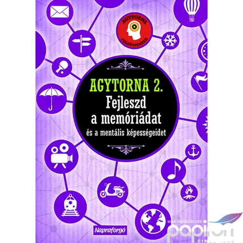 Foglalkoztató füzet Agytorna 2 Fejleszd a memóriádat és a mentális k.