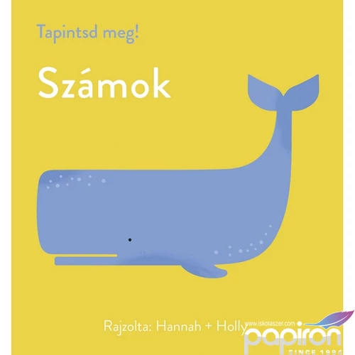 Foglalkoztató könyv Tapintsd meg!-Számok Napraforgó könyvek