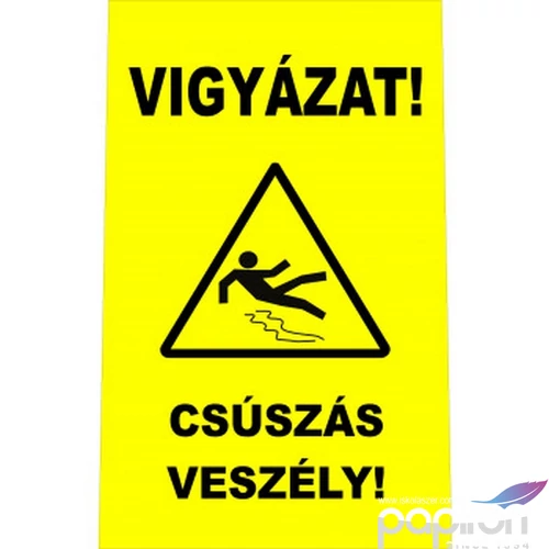 Információs tábla 19,5 x 9 cm Csúszásveszély Időjárásálló, habosított PVC
