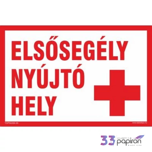 Információs tábla 19,5 x 9 cm Elsősegélynyújtó hely Időjárásálló, habosított PVC