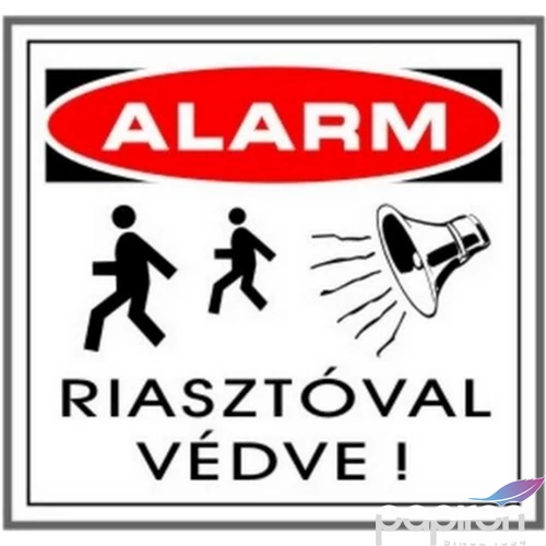 Információs tábla 19,5 x 9 cm Riasztóval védve Időjárásálló, habosított PVC