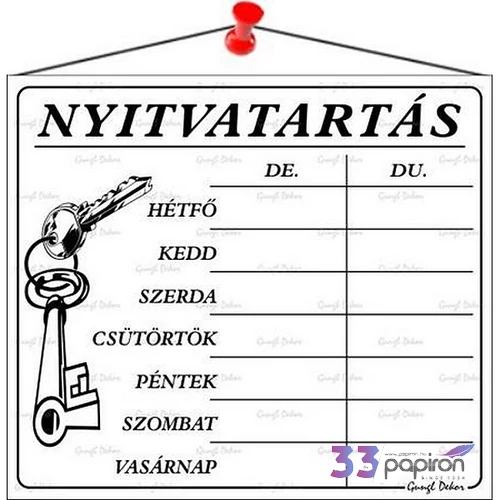 Információs tábla 20x17 5 cm Nyitvatartás