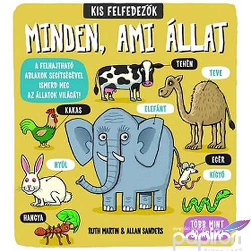 Ismeretterjesztő könyv Kis felfedezők - Minden, ami állat Napraforgó könyvek