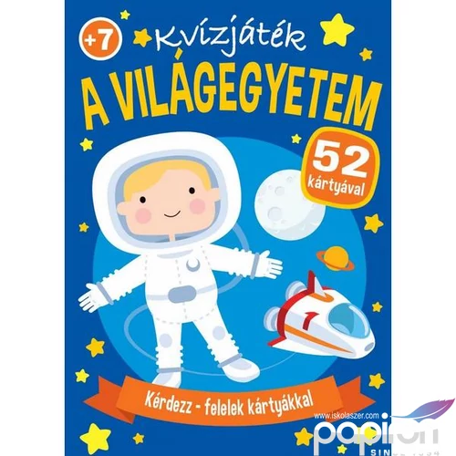Kérdezz-felelek kártyákkal A világegyetem Napraforgó könyvek