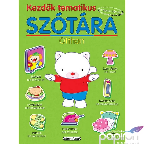 Kezdők tematikus szótára Otthon - Magyar-Német szótár Napraforgó könyvek