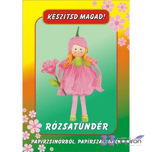 Kézműves csomag Rózsatündér