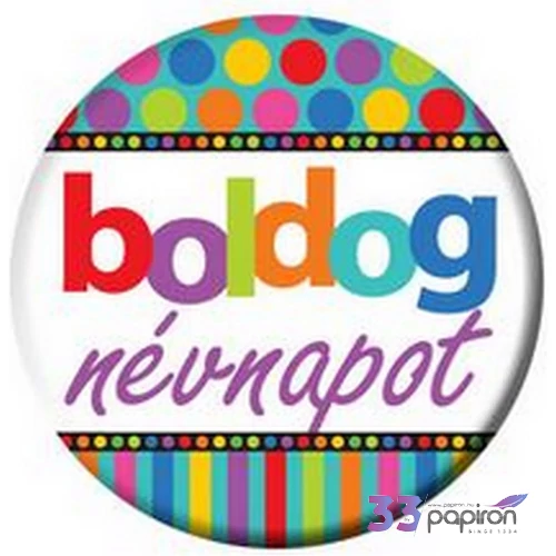 Party kitűző névnapi 5,5cm Boldog Névnapot...mintás