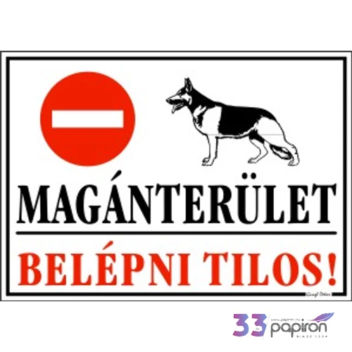Tábla Magán terület Kutyával őrzött