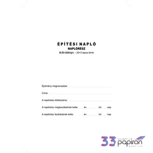 Ny B ÉTI 820/új/V építési Építési napló pótlapokkal NVBETI819