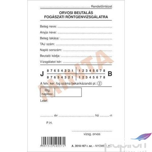 Ny A 3510-167 orvosi beutaló Fogászati röntgenvizsgálatra 80x145mm