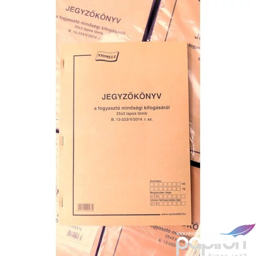 Ny. B.13-233/2012 Jegyzőkönyv a fogyasztó minőségi kifogásáról A4, ÁLLÓ, 25x3