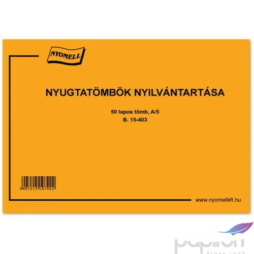Ny. B.15-403 Nyugta nyilvántartó tömb felhasználók részére A/5 50lapos