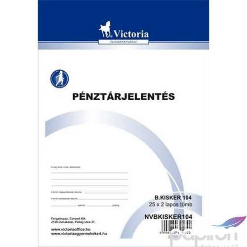 Ny B kisker 104pénztárjelentés Pénztárjelentés 25x2 A/5 Victoria