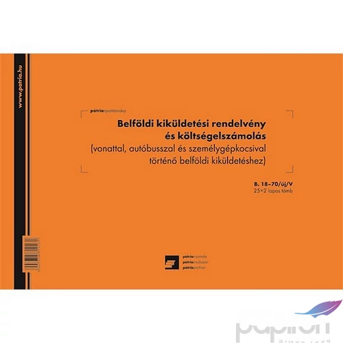 Ny. belföldi kiküldetési rendelvény és költségelszámolás 25x2 lapos tömb A4 fekvő