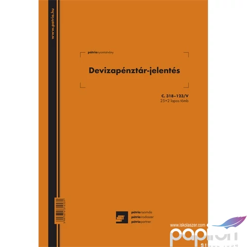 Ny C 318-123/V pénztárjelentés Devizapénztár jelentés A4 álló 25x2 Pátria