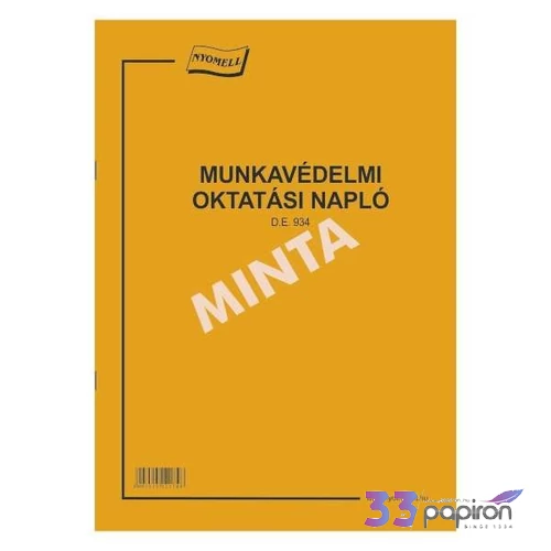 Ny D E 934 munkavédelmi oktatá Munkavédelmi oktatási napló A4 48oldalas
