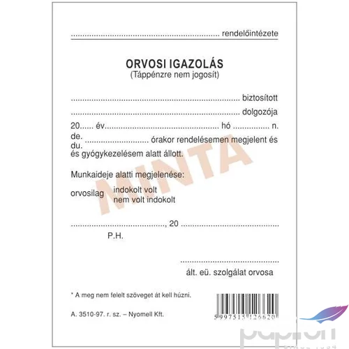 NY.A. 3510-97 Orvosi igazolás Táppnzre nem jogosít, A/6 álló 1 oldalas