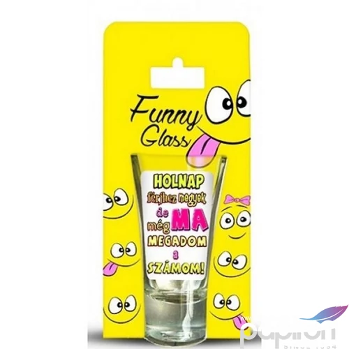 Üveg felespohár  75ml lánybúcs Stampedlis pohár,holnap férjhez megyek..