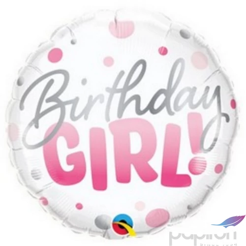 Party Lufi szülinapi 18"-46cm 18inch-es Birthday Girl Pink Dots szülinapi fólia Party Lufi