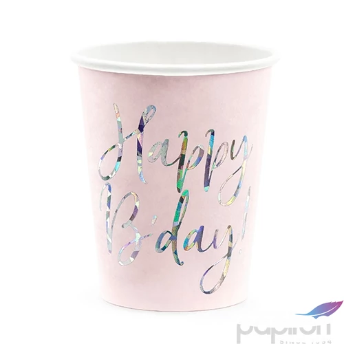 Party pohár 220ml papír, púder pink Happy b'day felirattal 6db/csomag