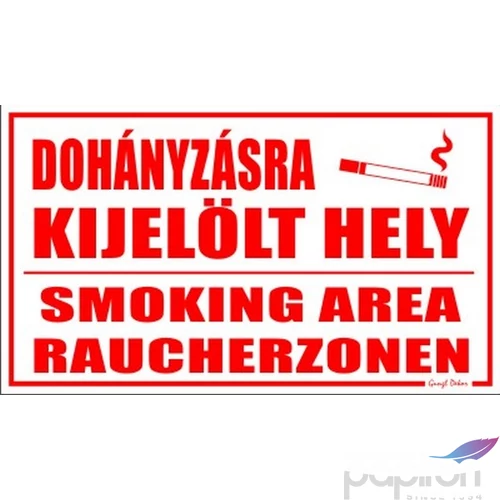 Tábla Többnyelvű Dohányzásra kijelölt hely